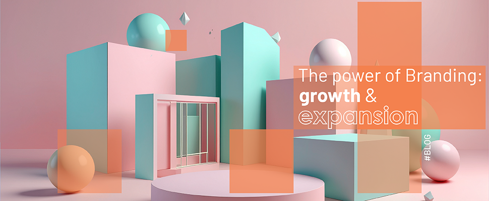 Branding as a growth accelerator