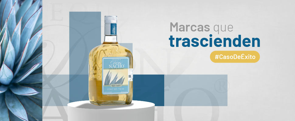 Historia de éxito: Tequila Don Nacho, la redefinición de una categoría