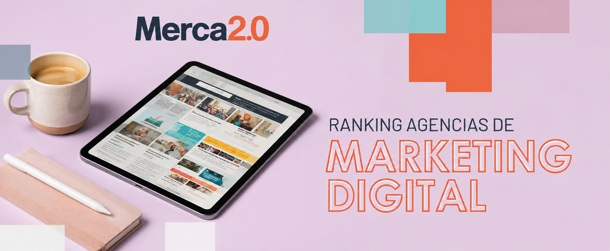 Puntoasterisco, presente en el Ranking de Top Agencias de Merca2.0