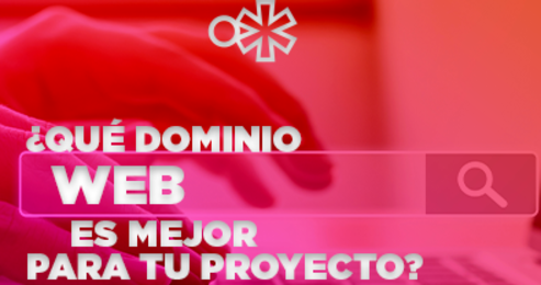 ¿Qué dominio web es mejor para tu nuevo proyecto?