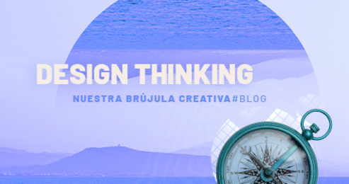 El Design Thinking como herramienta para la empatía